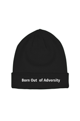 Born Out of Adversity Beanie Hat